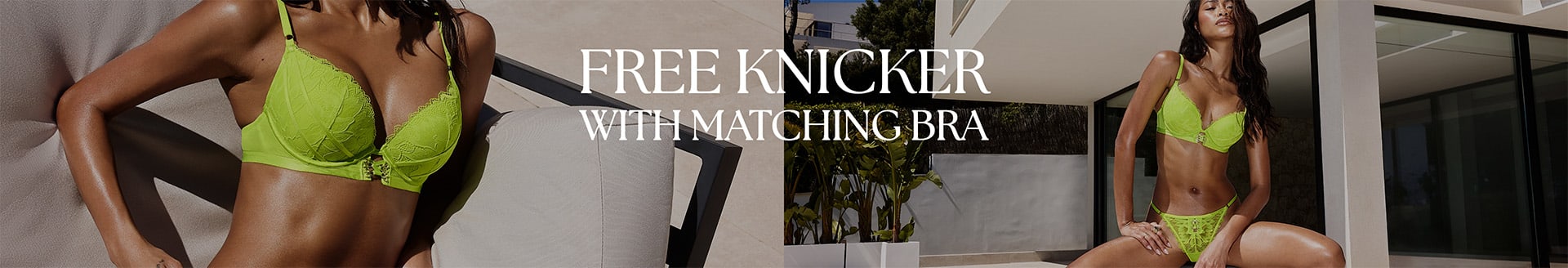 Free knicker with matching bra